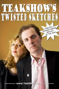 Teakshow's Twisted Sketches