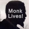 Monk Lives